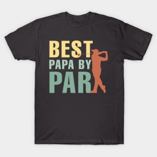 Best Papa By Par T-Shirt